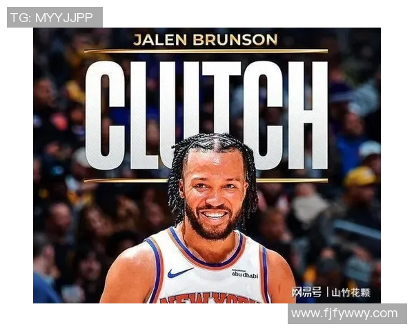 尼克斯黑马之谜揭晓布伦森与OG组合为何成联盟净效率之王